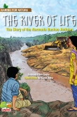 Caring for Nature: The River of life(The Story of the Narmada Bachao Andolan)