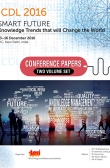 International Conference on Digital Libraries (ICDL) 2016: Smart Future: Knowledge Trends that will Change the World
