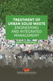Treatment of Urban Solid Waste:  Engineering and Integrated Management