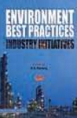 Environment best practices: industry initiatives:<i>Cleaner is cheaper volume 6
</i>